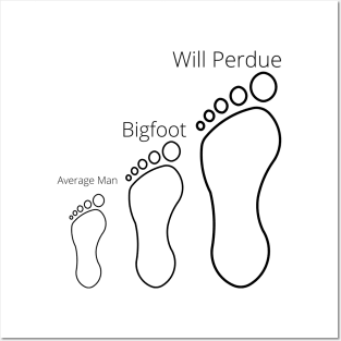 Bigfoot vs Will Perdue vs Average Man Posters and Art